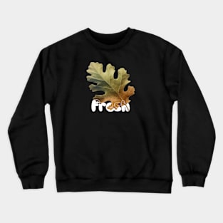 Fresh Crewneck Sweatshirt